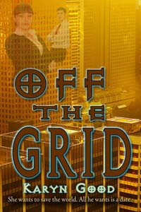 karyn good's book Off the Grid